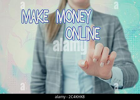 Scrittura di testo a mano Make Money Online. La foto concettuale ottiene paid guadagna contanti con freelancing e web marketing touchscreen applicat digitale Foto Stock
