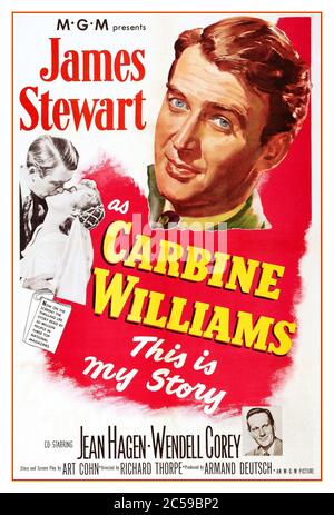 Vintage Movie Film Poster Carbine Williams (1952) con James Stewart anche Stelle: Jean Hagen, Wendell Corey diretto da Richard Thorpe. David Marshall Williams viene inviato in una fattoria di prigione dove lavora nel negozio di utensili e infine sviluppa il precursore del famoso fucile automatico M-1 Carbine usato nella seconda guerra mondiale Foto Stock