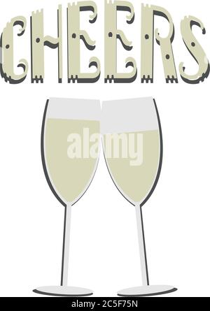 Due bicchieri di champagne con alcol Cheers testo Illustrazione Illustrazione Vettoriale