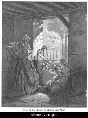 Gesù alla Casa di Martha e Maria [Luca 10:41-42] dal libro 'Bible Gallery' illustrato da Gustave Dore con memorie di Dore e descrittivo Letter-press di Talbot W. Chambers D.D. Pubblicato da Cassell & Company Limited a Londra e contemporaneamente da Mame a Tours, Francia nel 1866 Foto Stock