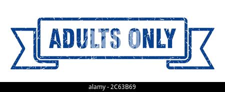 nastro solo per adulti. cartello con fascia di grunge solo per adulti. banner solo per adulti Illustrazione Vettoriale