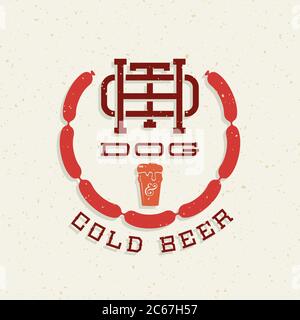 Emblema, cartello, etichetta o carta, poster, modello di volantino Vector Vintage Hot Dog e Cold Beer. Salsicce, vetro, scritta monogramma. Texture shabby. Illustrazione Vettoriale