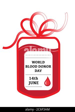 Un sacchetto per la donazione di sangue con tubo a forma di arco da regalo e lo slogan: World Blood Donor Day, 14 giugno. Formato vettoriale EPS10 Illustrazione Vettoriale
