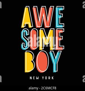 Slogan Awesome boy New York per il design della t-shirt bambino. Vettori Illustrazione Vettoriale