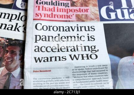 "La pandemia del coronavirus sta accelerando, avverte L'OMS", la prima pagina del giornale dell'Organizzazione Mondiale della Sanità del Guardian London England UK 20 giugno 2020 Foto Stock