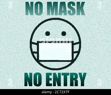 Firma per le imprese con un emoticon che indossa una maschera facciale e il testo 'NO MASK, NO ENTRY', concetto di salute pubblica e sicurezza, Coronavirus, COVID-19 Foto Stock