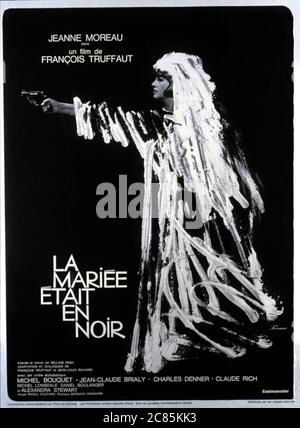 La Mariee était en noir anno : 1968 Francia / Italia Direttore : François Truffaut Jeanne Moreau Poster francese Foto Stock