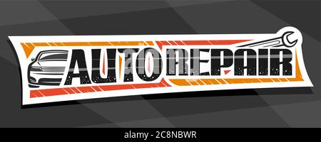 Banner vettoriale per Auto Repair, cartoncino decorativo con bordo in carta con bordo semplice e chiave in metallo, badge con scritta esclusiva per parole aut Illustrazione Vettoriale