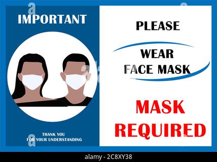 Indossare il simbolo e il simbolo della maschera facciale. Non entrare senza una maschera facciale. Proteggersi da Coronavirus. Avviso COVID-19. Cartello di avvertenza per proteggere f Foto Stock