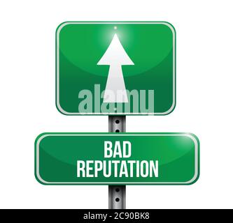 Cattiva reputazione segno di strada disegno di illustrazione su uno sfondo bianco Illustrazione Vettoriale