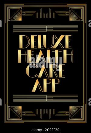 Testo dell'app Art Deco retro Deluxe Health Care. Biglietto d'auguri decorativo, segno con lettere vintage. Illustrazione Vettoriale