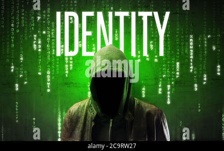 Hacker senza volto con ISCRIZIONE DI IDENTITÀ, concetto di hacking Foto Stock