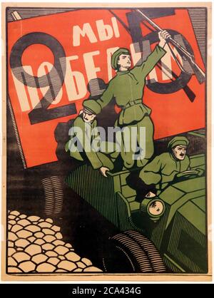 Il manifesto della propaganda di guerra polacco-sovietica del 1920. Poster sovietico 'noi vinceremo!' Artista sconosciuto. Foto Stock