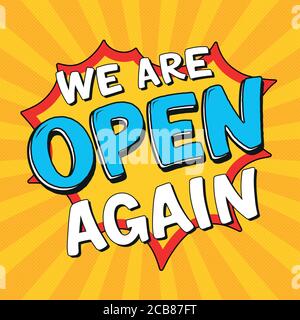Siamo aperti ancora lettere. Dopo il blocco riapertura badge per piccole imprese, negozi, caffè, ristoranti. Illustrazione vettoriale colorata disegnata a mano Illustrazione Vettoriale