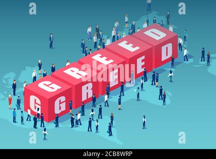 Vettore di persone aziendali in piedi intorno parola avidità su mondo sfondo della mappa Illustrazione Vettoriale