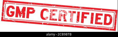 Grunge Red GMP (buona pratica di fabbricazione) timbro di tenuta in gomma quadrata certificato su sfondo bianco Illustrazione Vettoriale