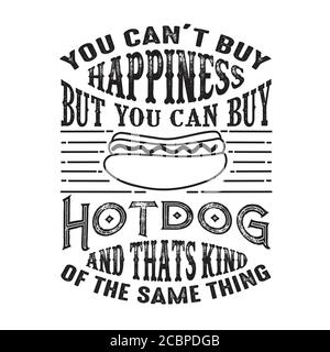 È possibile t comprare Happiness ma si può comprare Hotdog E questa è la stessa cosa per cui va bene cricut Illustrazione Vettoriale