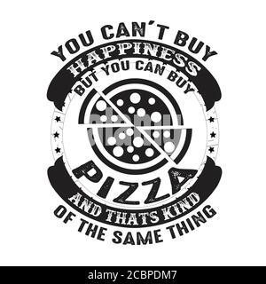È possibile t comprare Happiness ma si può comprare Pizza E questa è la stessa cosa per cui va bene cricut Illustrazione Vettoriale