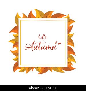 Ciao autunnale scritta sulla carta di bandiera quadrata con foglie di giallo arancio autunno. Illustrazione vettoriale Illustrazione Vettoriale