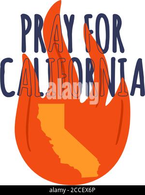 Illustrazione a sostegno della California meridionale dopo un incendio. Mappa dello stato della California, Flame e testo della California. Illustrazione Vettoriale