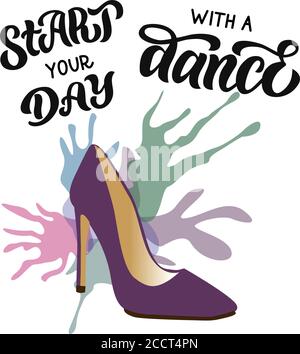 Immagine vettoriale di una scarpa lilla femminile su uno sfondo di macchie acquerello e l'iscrizione - iniziare la giornata con una danza. Per la progettazione di Illustrazione Vettoriale