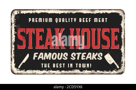 Steak House vintage arrugginito segno di metallo su sfondo bianco, illustrazione vettoriale Illustrazione Vettoriale