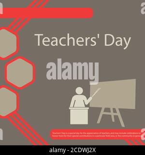 La Giornata degli insegnanti è un giorno speciale per l'apprezzamento degli insegnanti e può includere celebrazioni per onorarli per i loro contributi speciali in un parti Illustrazione Vettoriale