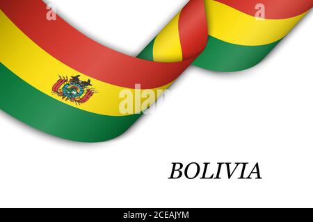 Sventolando in nastro o banner con bandiera della Bolivia. Modello per il giorno di indipendenza il design di poster Illustrazione Vettoriale