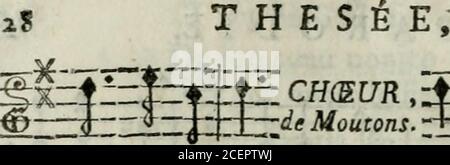 . Teatro; ou, Recueil des comédies, parodies & opera-comiques qu'il a donnés jusqu'à ce jour, avec les airs, rondes & vaudevilles notés dans chaque piéce. u.Que ton efpoir fînifTe.le Roi connoiflcur, 16 THÉSÉE, De ton cœur noniceir la Veaveur. De mon cœar ! ... le joctiflTe !Madame , je ne lai Plus,Lancurlu, lantutlu , lanturlu. MeDéè! Aria : Quoi ! Boiter en cette faifon,J e te di- rai con-fi- dcrment, Tout Tmplc- a:MR± rf=II=t:t-rrtrrfr +-Jl +-+-Î ment. Tout bonne- mento, Que ,fi tu néteinspas ton feu , De ces deux Mains je tétrangle, Mor- ^^^ blêij. De ces deux Mains je tétran- gle. R Foto Stock