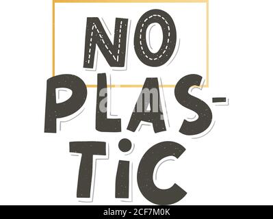 Nessun materiale plastico, design eccellente per qualsiasi scopo. Illustrazione del vettore dei rifiuti in plastica. Segno organico. Illustrazione Vettoriale