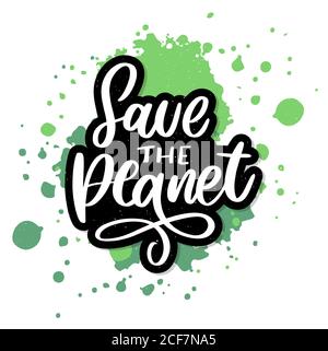 Verde salvare la frase pianeta su sfondo bianco. Illustrazione vettoriale tipografica. Concetto aziendale di lettere. Illustrazione della decorazione. Lettere Illustrazione Vettoriale