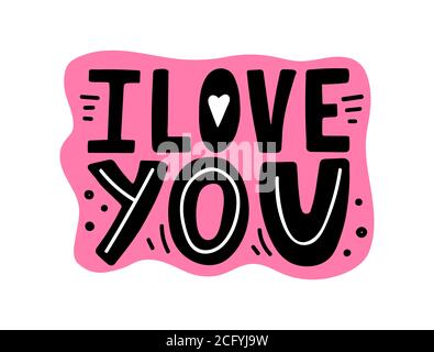 Ti amo-unica mano disegnata ispiratrice citazione. Scritte colorate per la stampa di t-shirt, striscioni. Moderna scritta doodle. Happy San Valentino card Illustrazione Vettoriale