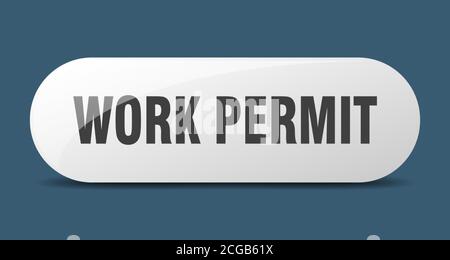 pulsante permesso di lavoro. simbolo di vetro arrotondato. adesivo. striscione Illustrazione Vettoriale