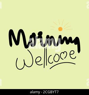 Buongiorno Sunshine bello vettore Calligraphy lettering motivazione frase Poster disegno. doodle illustrazione vettoriale Illustrazione Vettoriale