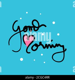 Buongiorno Sunshine bello vettore Calligraphy lettering motivazione frase Poster disegno. doodle illustrazione vettoriale Illustrazione Vettoriale