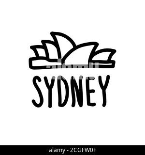 Doodle scritta Sydney e il suo simbolo principale. Teatro dell'Opera di Sydney. Disegno a mano con un semplice contorno nero. Illustrazione vettoriale isolata in bianco Illustrazione Vettoriale