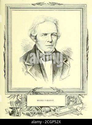 Michael Faraday FRS (22 settembre 1791 – 25 agosto 1867) è stato uno scienziato inglese che ha contribuito allo studio dell'elettromagnetismo e dell'elettrochimica. Le sue scoperte principali includono i principi alla base dell'induzione elettromagnetica, del diamagnetismo e dell'elettrolisi. Dal Libro Les merveilles de la science, ou Descrizione populaire des invenzioni modernes [le meraviglie della scienza, o Descrizione popolare delle invenzioni moderne] di Figuier, Louis, 1819-1894 pubblicato a Parigi 1867 Foto Stock