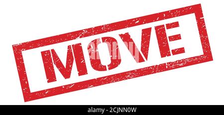 SPOSTA il simbolo di timbro rettangolare rosso grugnoso. Foto Stock