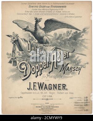 Josef Franz Wagner Unter dem Doppel-Adler op 159. Foto Stock