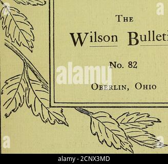 . Il bollettino di Wilson . XXV MARZO 1913 No.1 il Bollettino W^ilson No.82Oberlin, Ohio. WILSON ORNITHOLOGICAL CLUB CONTENUTI variazioni nella migrazione di uccelli da anno in anno Wells W. Cooke 1 Uccelli d'autunno nella contea di Alcona, Michigan . Bosco di J. Claire 8 il Nido del Goldfinch (Astragalinus t. tiistis), basato su Studio di nidi deserti .... Root 21 una critica di Barrows Michigan Bird Life Bradshaw H. Swales 27 Note sulle abitudini di allevamento di Agelaius phoeniceus Noel L. Hackett 36 correzioni a una lista preliminare degli uccelli estivi di Fall River County, Dakota sud-occidentale . S. S. Foto Stock