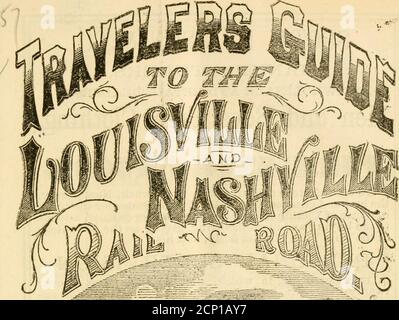 . I viaggiatori guidano alla ferrovia di Louisville e Nashville .. . §^jmy^^yy¥^^¥  wvm. BIBLIOTECA DEL CONGRESSO .?^ *••?&lt;; &lt;-^^- .^satravelersguideto00loui. 8 Foto Stock