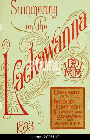 . Itinerari e tariffe delle escursioni estive. Delaware, Lackawanna e compagnia ferroviaria occidentale. 1893 .. . Il (Jnited States Express Go. Possedere e operare il Baltimore E OHIO Express.exmerexcursionr00delaw Foto Stock