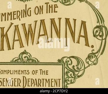 . Escursioni estive itinerari e tariffe . . . C0MPLmENT5 0FTHE Pa55eno[r reparto DELAWARE. LACKAWANNAAND, WESTERN R.R. Foto Stock