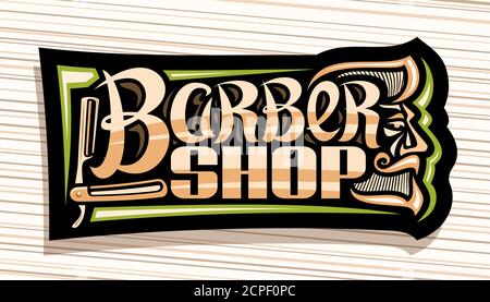 Logo Vector per Barber Shop, cartellone decorativo scuro con rasoio diritto professionale da barba, lettere a pennello uniche per parole barbiere, insegne Illustrazione Vettoriale