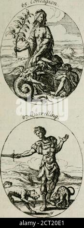 . Iconologia, o, emblemi morali. Dal motto; a cui concorda il Grindftonc alfo, per non essere /«r«Vround, non ha la forza di indossare il coltello da macinare. I Lawsof Cutfom sono validi, e prevalgono sempre. Fig. 67. Contrafto : Q^U A %e L 1 K G. un'armata uomo, in un poflure da combattimento, con una faccia ardente. Quarellingessendo tra due, o più, e quindi tiene la sua Spada come se egli wouldmake un PAFS a fomcbody ; con un gatto e un cane ai suoi tacchi, come se theywould combattere. Il gatto e il cane figurifie che Quarelling procede da essere ofa natura contraria, l'uno all'altro. Fig. 68. Tenore : CONT Foto Stock