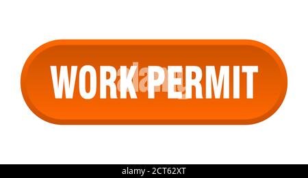pulsante permesso di lavoro. segno arrotondato isolato su sfondo bianco Illustrazione Vettoriale