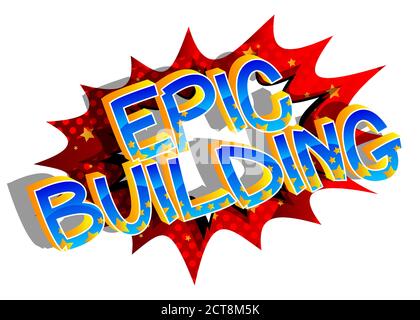 EPIC Building Comic libro stile cartoni animati parole su sfondo astratto fumetti. Illustrazione Vettoriale