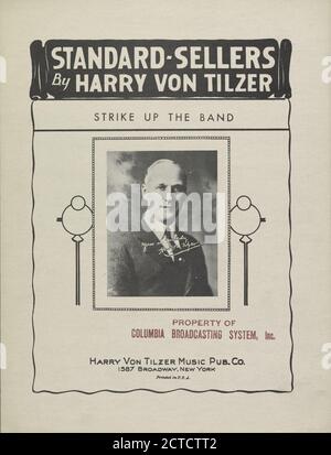 Strike up la band (qui viene un marinaio), notated music, Score, 1900 - 1900, Sterling, Andrew B (b. 1874), Ward, Chas. B Foto Stock