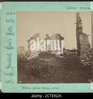 Rovine di Fort Ticonderoga. Ethan Allen Gate., Stoddard, Seneca Ray (1844-1917), New York (Stato), Ticonderoga (N. Y Foto Stock