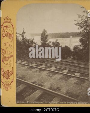 Niagara, primo scorcio di cascate, dalla Ferrovia Meridionale del Canada, Purviance, W. T. (William T.), New York (state), Niagara Falls (N.Y. e Ont.), Niagara Falls Foto Stock